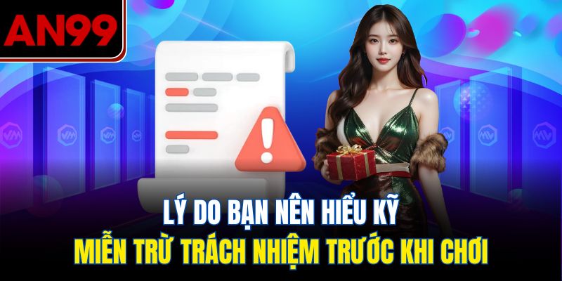 Lý Do Bạn Nên Hiểu Kỹ Chính Sách Trước Khi Chơi